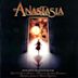 Anastasia [Music From the Motion Picture]