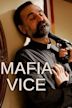 Mafia Vice