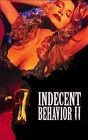 Indecent Behavior II