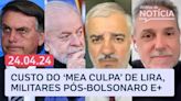 Lira 'paz e amor'? Lula dobra emendas; militares pós-Bolsonaro e mais, com Toledo e Kennedy | Análise da Notícia