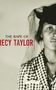 The Rape of Recy Taylor