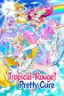 Tropical-Rouge！光之美少女