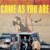 Come as You Are (2019 film)