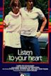 Listen to Your Heart (1983 film)