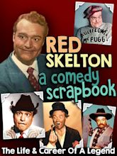 Prime Video: Red Skelton, A Comedy Scrapbook - The Life & Career Of A ...