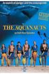 The Aquanauts