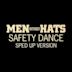 Safety Dance [2023]