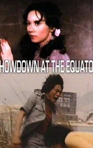 Showdown at the Equator