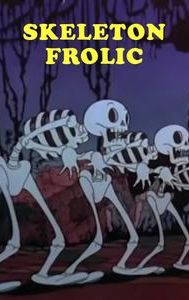 Skeleton Frolic