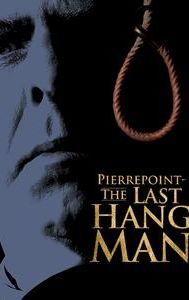 Pierrepoint: The Last Hangman