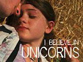 I Believe in Unicorns