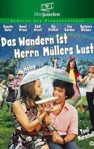 Das Wandern ist Herrn Müllers Lust