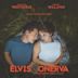 Elvis & Onerva