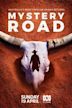 Mystery Road