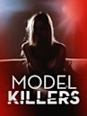 Model Killers