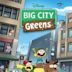 Big City Greens