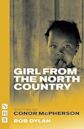 Girl from the North Country (NHB Modern Plays)