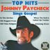 Top Hits: Johnny Paycheck Sings Gospel