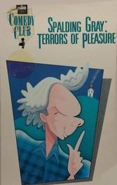 Spalding Gray: Terrors of Pleasure