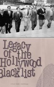 Legacy of the Hollywood Blacklist