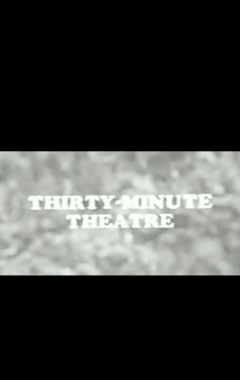 Thirty-Minute Theatre