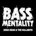 Bassmentality