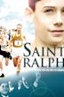 Saint Ralph – Wunder sind möglich