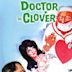 Doctor in Clover