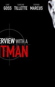 Interview with a Hitman