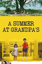 A Summer at Grandpa's (1984) — The Movie Database (TMDB)