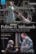 Pelleas et Melisande