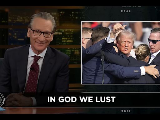Bill Maher mocks God obsession following Donald Trump's assassination attempt