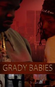 Grady Babies