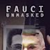 Fauci Unmasked