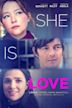 She Is Love (film)