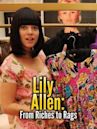 Lily Allen: From Riches to Rags