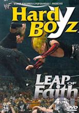 WWF: Hardy Boyz - Leap Of Faith (DVD 2001) | DVD Empire