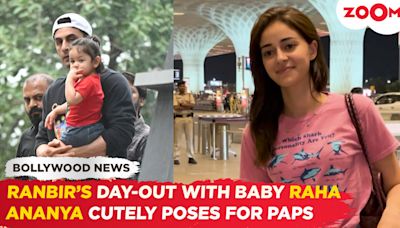 Ranbir Kapoor & Baby Raha's day out | Ananya Panday patiently waits for paps