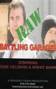 Battling Garages