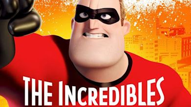 Die Unglaublichen – The Incredibles