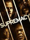 Supremacy (film)
