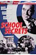 School for Secrets