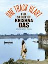 One Track Heart: Die Geschichte des Krishna Das