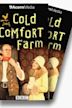 Cold Comfort Farm