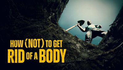 ‘How (Not) To Get Rid of a Body’ series premiere: How to watch, where to stream free