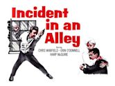 Incident in an Alley