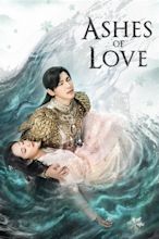 Ashes of Love (TV Series 2018-2018) - Posters — The Movie Database (TMDB)