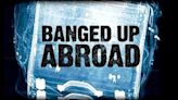 Banged Up Abroad Season 3 Streaming: Watch & Stream Online via Disney Plus