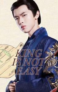King is Not Easy