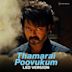 Thamarai Poovukum [Leo Version]